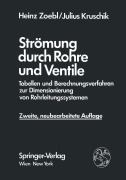 Cover-Bild zum Titel 'Strömung durch Rohre und Ventile' von 'Julius Kruschik, Heinz Zoebl'