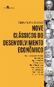 Cover-Bild zum Titel 'Nove Clássicos do Desenvolvimento Econômico' von 'Fernanda Graziella Cardoso'