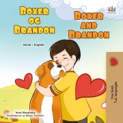 Cover-Bild zum Titel 'Boxer og Brandon Boxer and Brandon (Norwegian English Bilingual Collection)' von 'Inna Nusinsky, Kidkiddos Books'