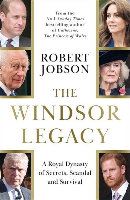 The Windsor Legacy - Robert Jobson