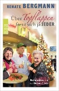 Cover-Bild zum Titel 'Über Topflappen freut sich ja jeder' von 'Renate Bergmann'