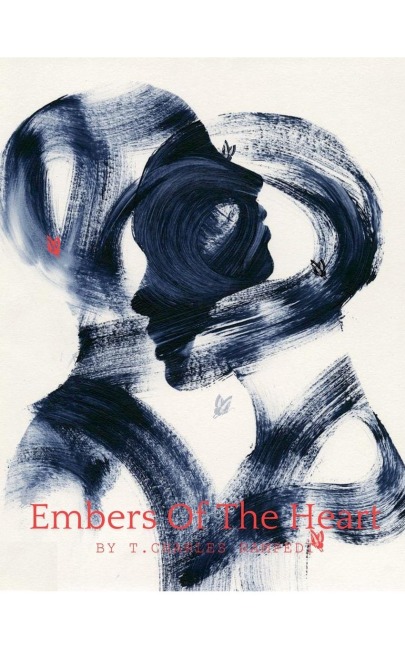 Ember Of The Heart - T. Charles Rampedi