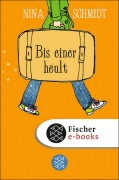 Cover-Bild zum Titel 'Bis einer heult' von 'Nina Schmidt'