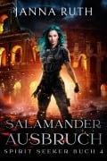 Cover-Bild zum Titel 'Salamanderausbruch' von 'Janna Ruth'