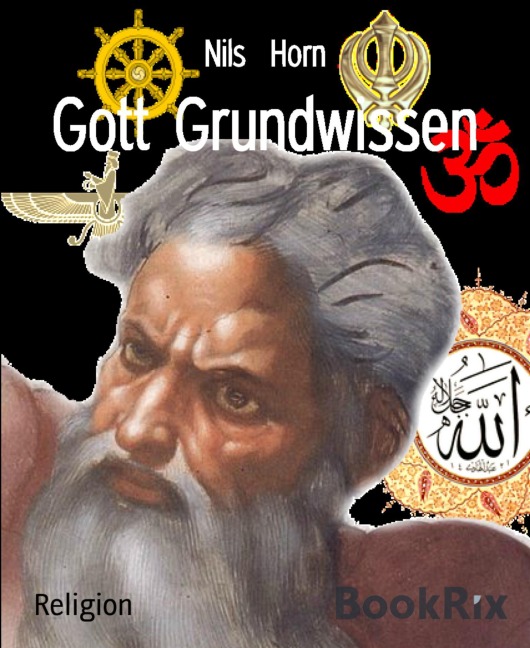 Gott Grundwissen - Nils Horn