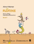 Cover-Bild zum Titel 'Flötine · Meine pfiffige Sopranblockflötenschule Band 1' von 'Almut Werner'
