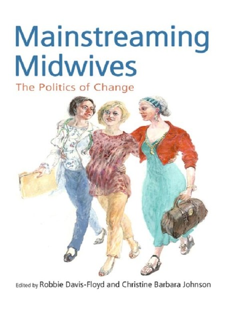 Mainstreaming Midwives - 