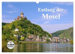 Cover-Bild zum Titel 'Entlang der Mosel (Wandkalender 2026 DIN A3 quer), CALVENDO Monatskalender' von 'LianeM LianeM'