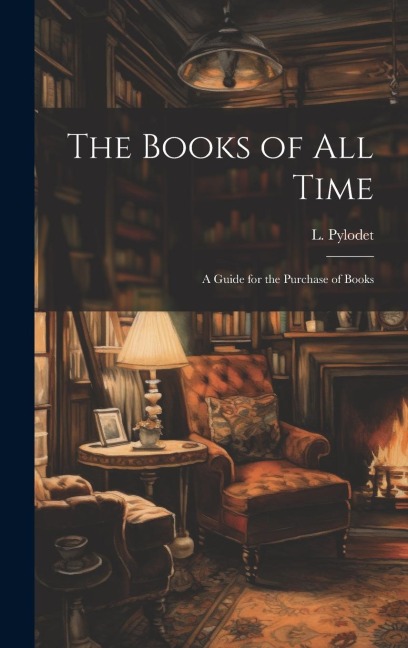 The Books of All Time - L. Pylodet
