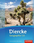 Diercke Geographie 7 / 8. Schulbuch. Baden-Württemberg - 