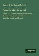 Cover-Bild zum Titel 'Rapport du Comité spécial' von 'Barreau Du Bas-Canada Montréal'