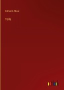 Cover-Bild zum Titel 'Tolla' von 'Edmond About'