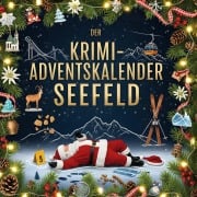 Cover-Bild zum Titel 'Der Krimi-Adventskalender Seefeld' von 'Jonah Becker'