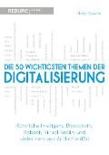 Cover-Bild zum Titel 'Die 50 wichtigsten Themen der Digitalisierung' von 'Philip Specht'