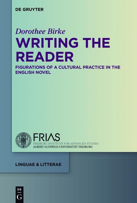 Writing the Reader - Dorothee Birke