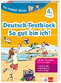 Klett Die Deutsch-Helden: Deutsch-Testblock So gut bin ich! 4. Klasse - 