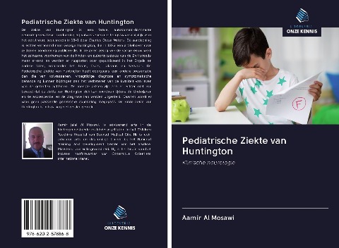 Pediatrische Ziekte van Huntington - Aamir Al Mosawi