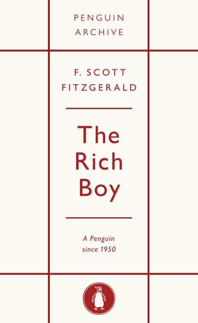 The Rich Boy - F. Scott Fitzgerald