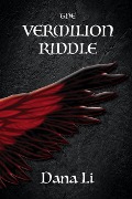 Cover-Bild zum Titel 'The Vermilion Riddle' von 'Dana Li'