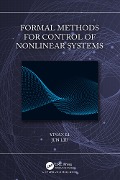 Cover-Bild zum Titel 'Formal Methods for Control of Nonlinear Systems' von 'Yinan Li, Jun Liu'