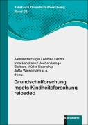 Cover-Bild zum Titel 'Grundschulforschung meets Kindheitsforschung reloaded' von ''