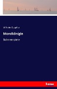 Cover-Bild zum Titel 'Mondkönigin' von 'Wilhelm Cappilleri'