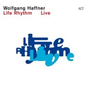 Cover-Bild zum Titel 'Life Rhythm Live (2CD Digipak)' von 'Wolfgang Haffner'