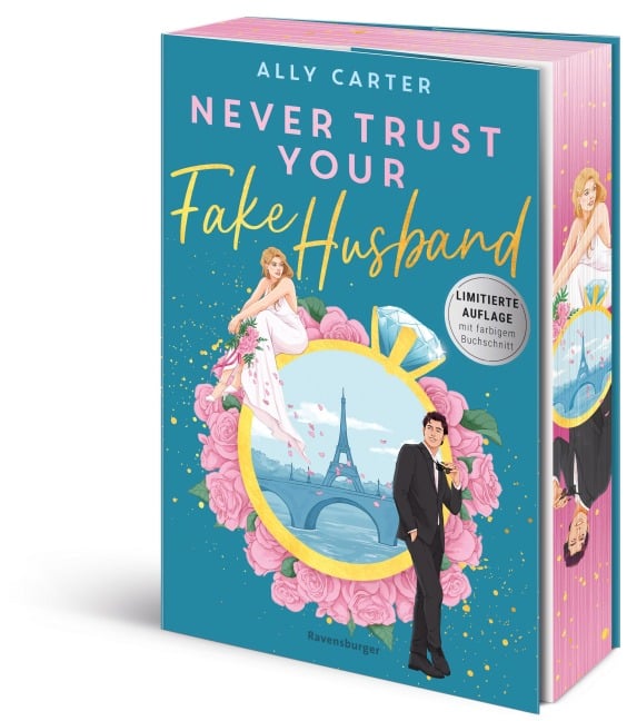 Never Trust Your Fake Husband - Ally Carter