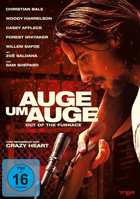 Auge um Auge - Out of the Furnace - Brad Ingelsby, Scott Cooper, Dickon Hinchliffe