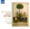 Mythos Alte Musik III - Various
