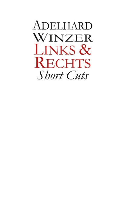 Links & Rechts - Adelhard Winzer