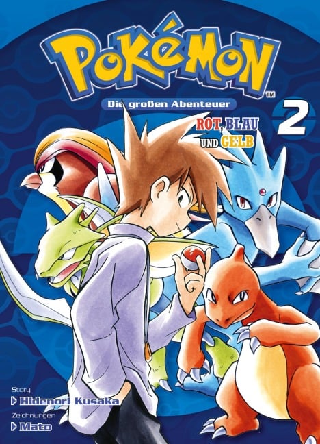 Pokémon - Die großen Abenteuer: Rot, Blau und Gelb 02 - Hidenori Kusaka, Mato