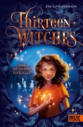 Cover-Bild zum Titel 'Thirteen Witches - Das Meer der Ewigkeit' von 'Jodi Lynn Anderson'