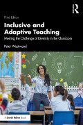Inclusive and Adaptive Teaching - Peter Westwood