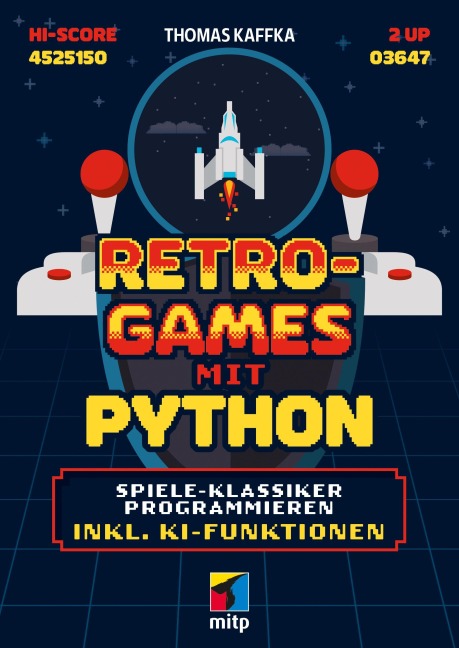 Retro-Games mit Python - Thomas Kaffka