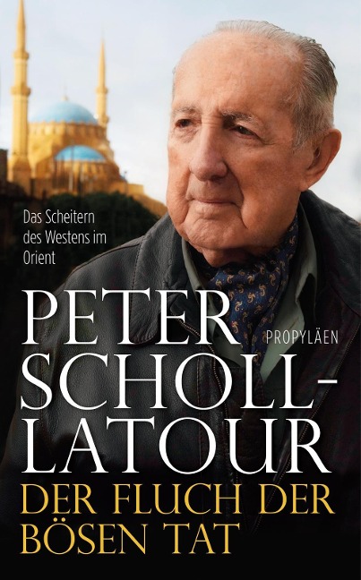 Der Fluch der bösen Tat - Peter Scholl-Latour