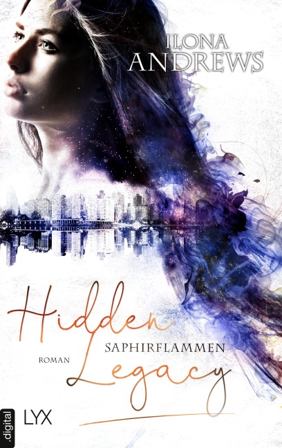 Hidden Legacy  - Saphirflammen - Ilona Andrews
