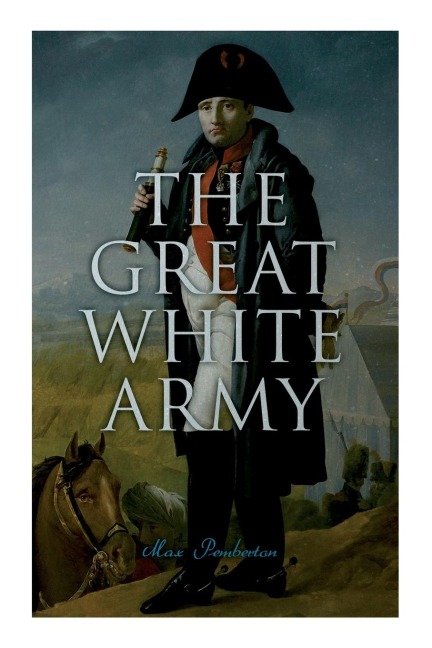 The Great White Army - Max Pemberton
