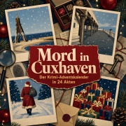 Cover-Bild zum Titel 'Mord in Cuxhaven' von 'Lina Kaiser'