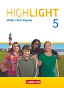 Cover-Bild zum Titel 'Highlight 5. Jahrgangsstufe- Mittelschule Bayern - Schülerbuch' von 'Susan Abbey, Steffi Duske, Sydney Thorne, Christian Staniczek, Jürgen Koch'