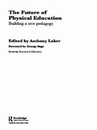 The Future of Physical Education - 