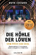 Cover-Bild zum Titel '"Die Höhle der Löwen" Vom Pitch zum Deal' von 'Ruth Cremer'