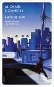 Cover-Bild zum Titel 'Late Show' von 'Michael Connelly'