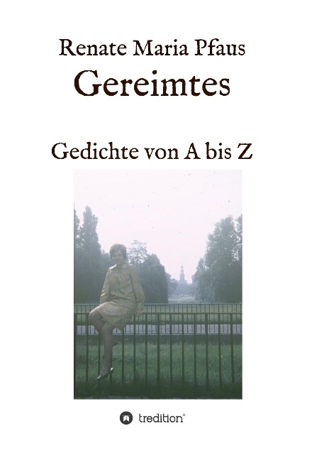 Gereimtes - Renate Maria Pfaus