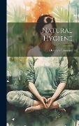 Cover-Bild zum Titel 'Natural Hygiene' von 'Heinrich Lahmann'