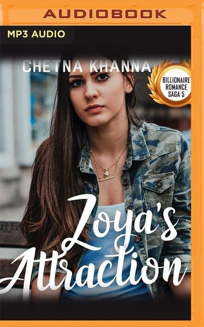 Zoya's Attraction - Chetna Khanna