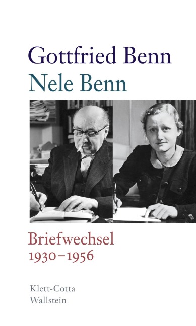 Briefwechsel 1930-1956 - Gottfried Benn, Nele Benn