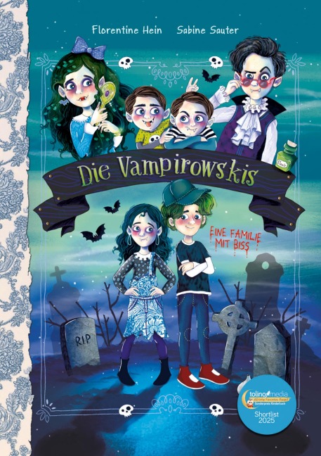 Die Vampirowskis: Eine Familie mit Biss - Florentine Hein