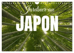 Cover-Bild zum Titel 'Jardiner au Japon (Calendrier mural 2026 DIN A4 vertical), CALVENDO calendrier mensuel' von 'Photostravellers Photostravellers'