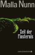 Cover-Bild zum Titel 'Zeit der Finsternis' von 'Malla Nunn'